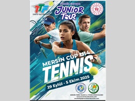  MERSİN CUP TENNİS EUROPE U14 TURNUVASI
