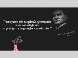 24 KASIM ÖĞRETMENLER GÜNÜNÜZ KUTLU OLSUN...