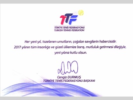 TÜRKİYE TENİS FEDERASYONU BAŞKANI SN.CENGİZ DURMUŞ'DAN YENİ YIL MESAJI.